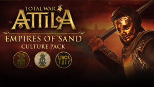 Total War: ATTILA - Empires of Sand Culture Pack