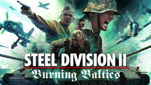 Steel Division 2 - Burning Baltics Steel Division 2 - Burning Baltics