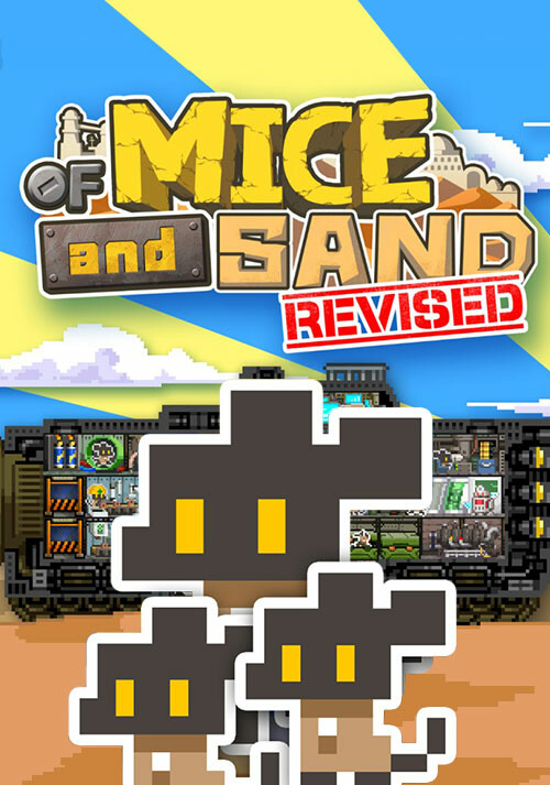 OF MICE AND SAND -REVISED-